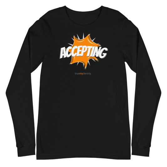 ACCEPTING Long Sleeve Shirt Action Design | Unisex