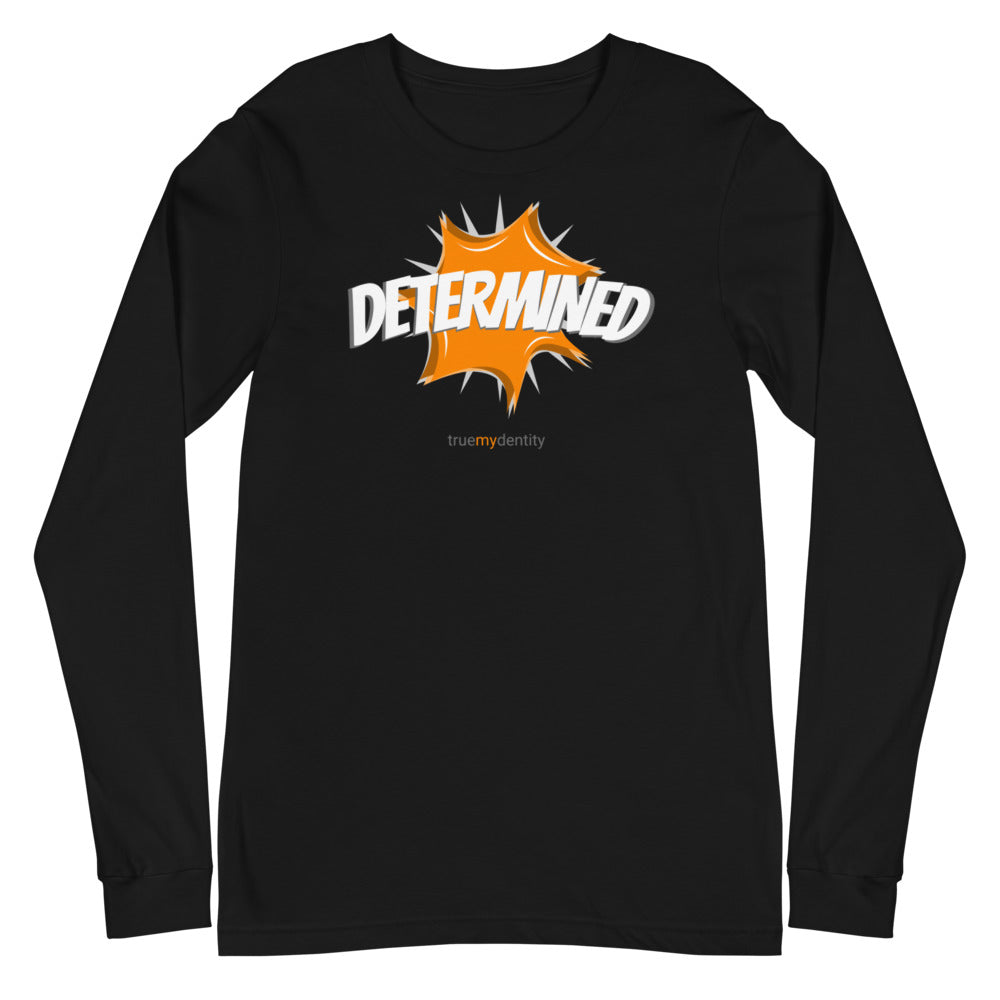 DETERMINED Long Sleeve Shirt Action Design | Unisex