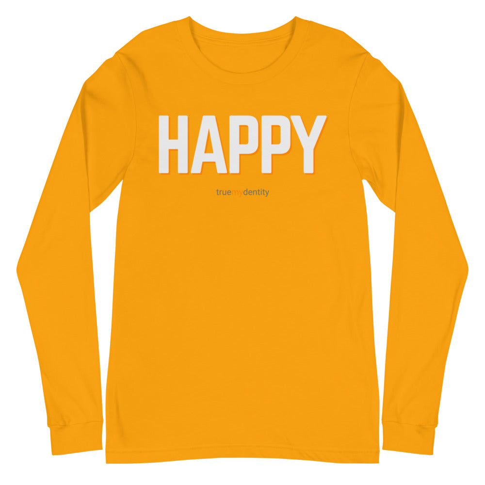 HAPPY Long Sleeve Shirt Bold Design | Unisex