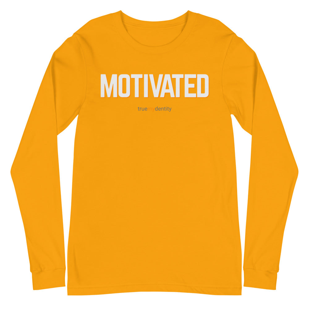 MOTIVATED Long Sleeve Shirt Bold Design | Unisex