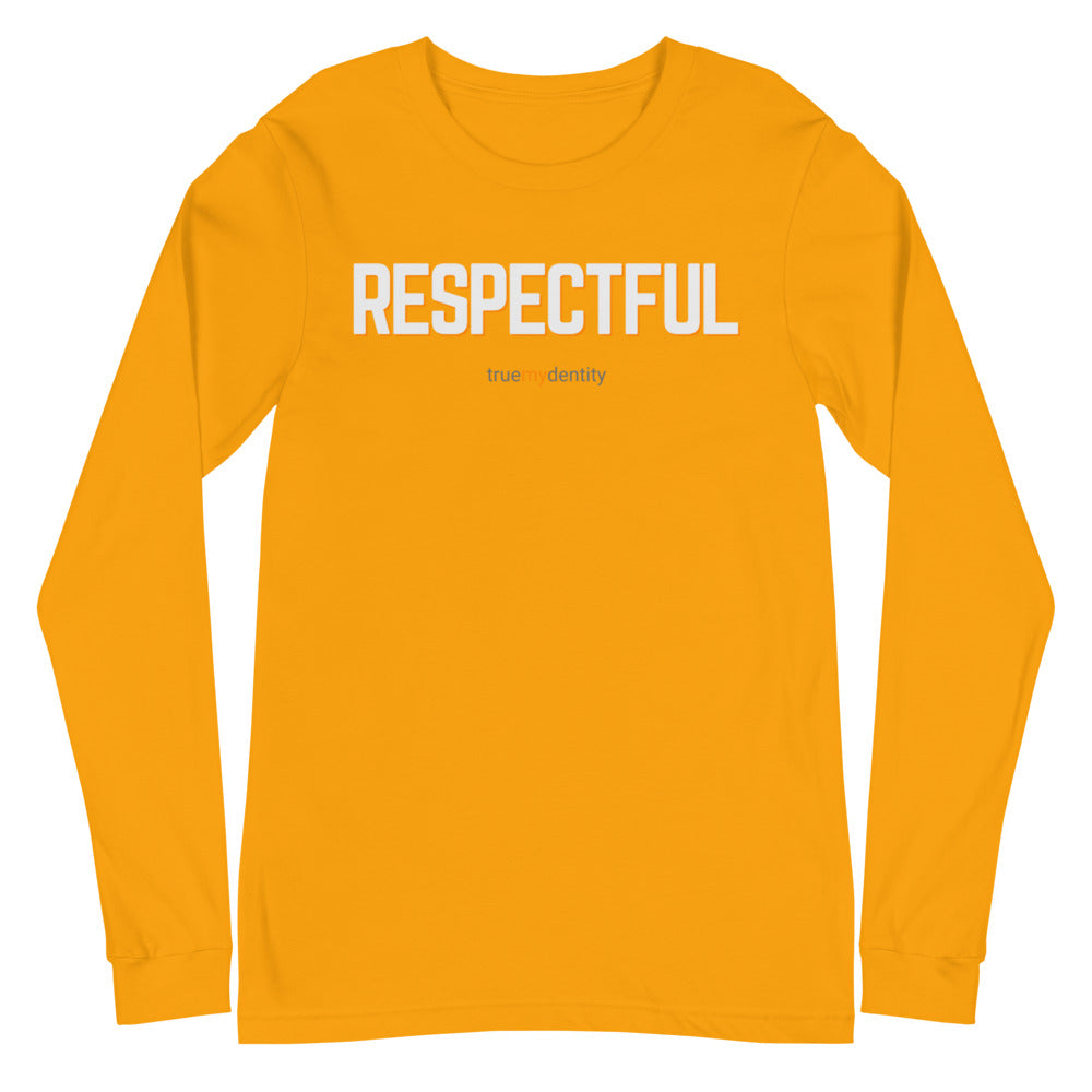 RESPECTFUL Long Sleeve Shirt Bold Design | Unisex