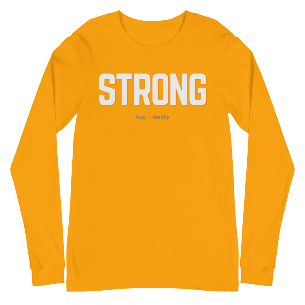 STRONG Long Sleeve Shirt Bold Design | Unisex