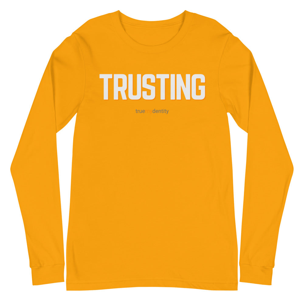 TRUSTING Long Sleeve Shirt Bold Design | Unisex