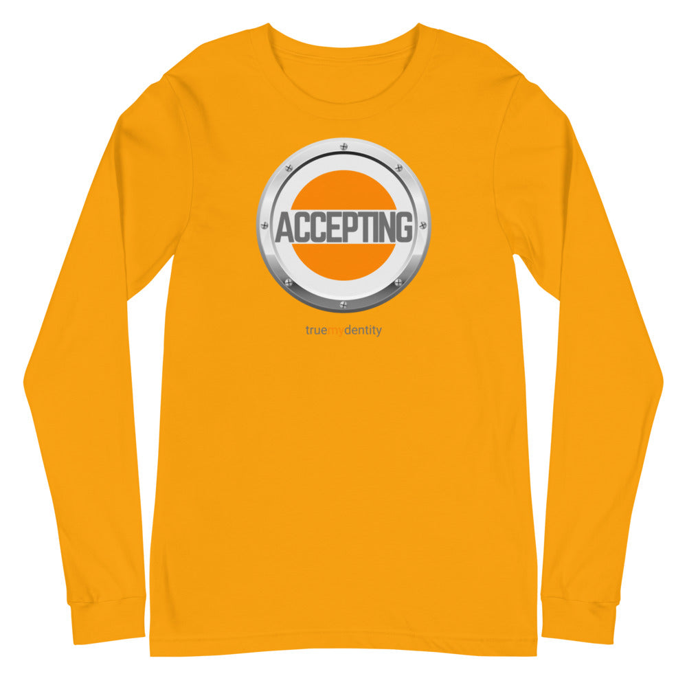 ACCEPTING Long Sleeve Shirt Core Design | Unisex