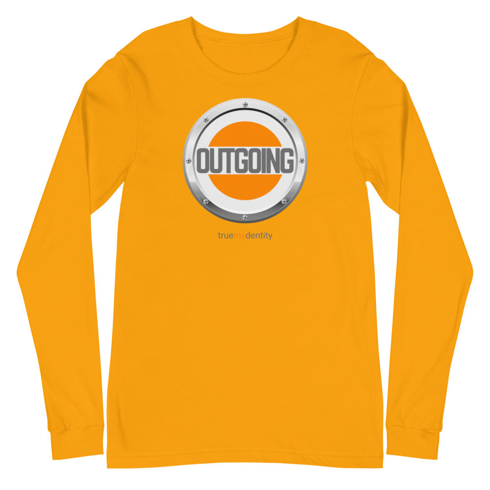 OUTGOING Long Sleeve Shirt Core Design | Unisex