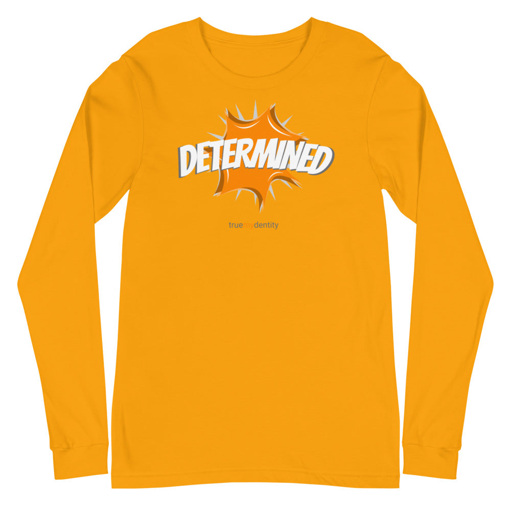 DETERMINED Long Sleeve Shirt Action Design | Unisex