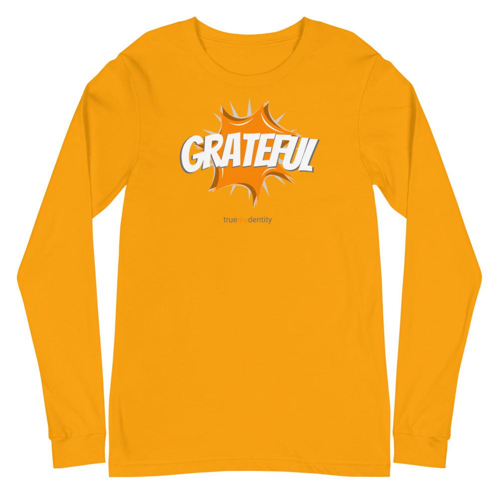 GRATEFUL Long Sleeve Shirt Action Design | Unisex