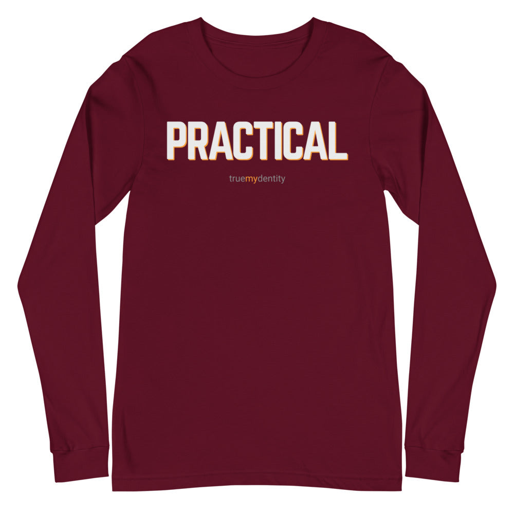 PRACTICAL Long Sleeve Shirt Bold Design | Unisex