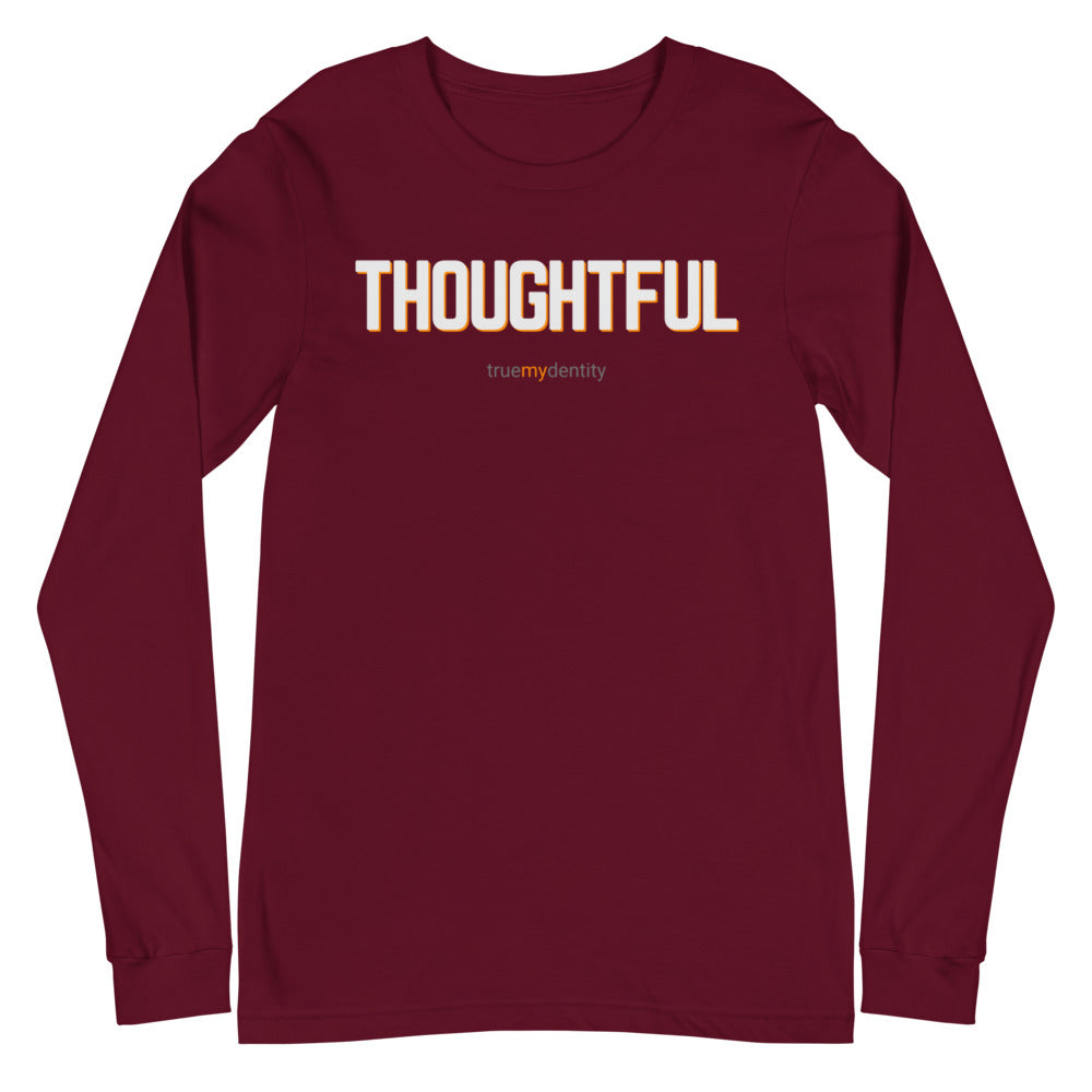 THOUGHTFUL Long Sleeve Shirt Bold Design | Unisex