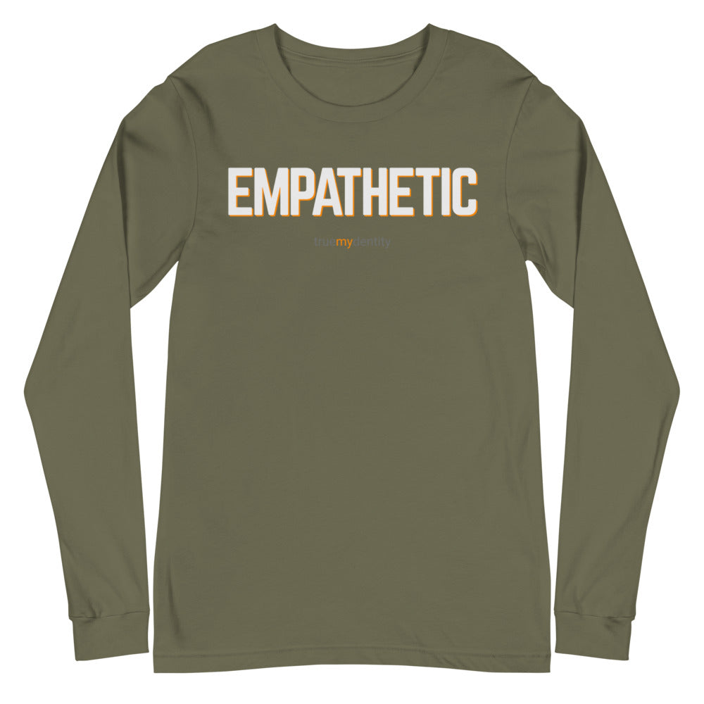 EMPATHETIC Long Sleeve Shirt Bold Design | Unisex