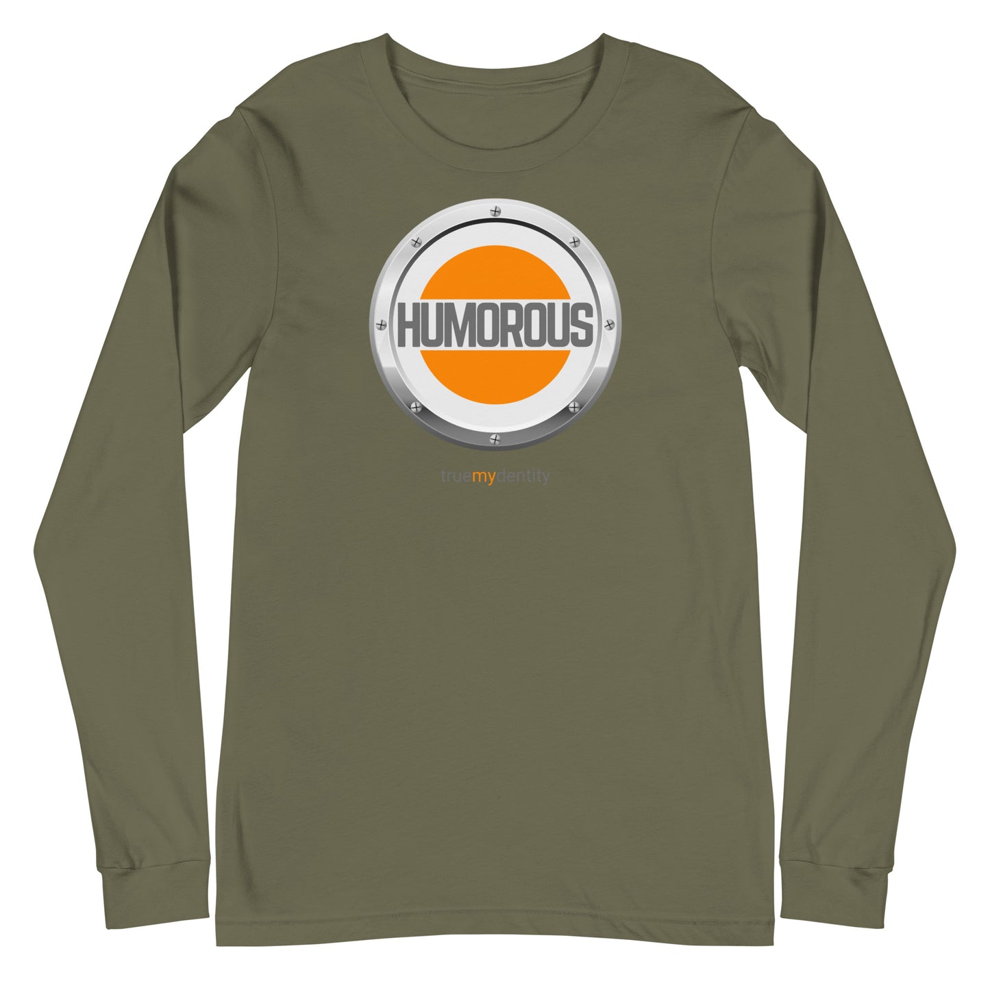 HUMOROUS Long Sleeve Shirt Core Design | Unisex