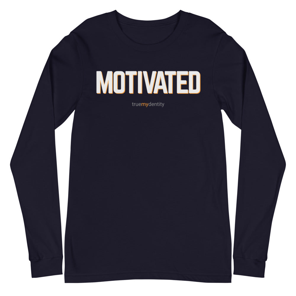 MOTIVATED Long Sleeve Shirt Bold Design | Unisex