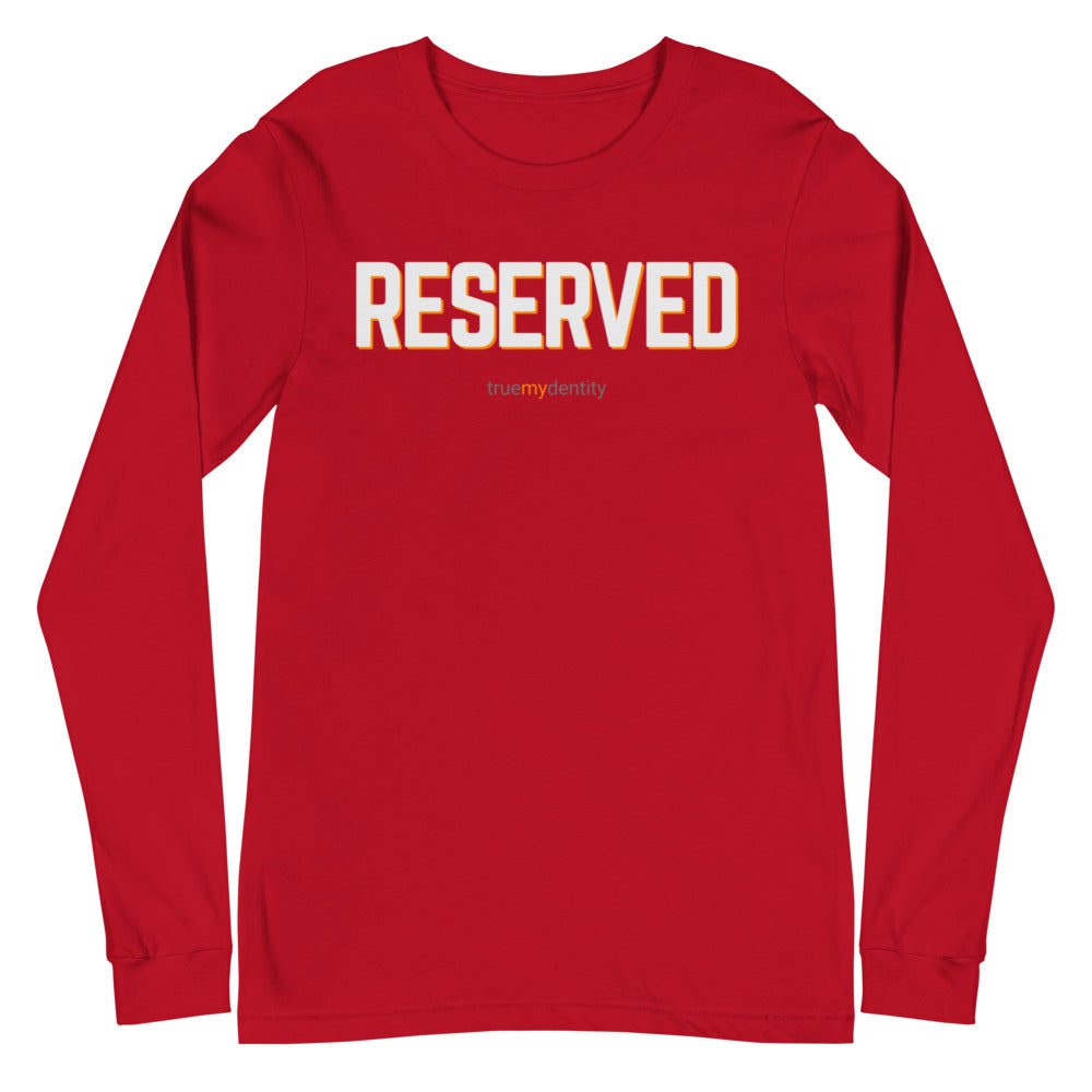 RESERVED Long Sleeve Shirt Bold Design | Unisex