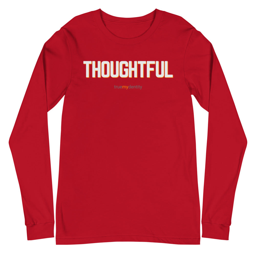 THOUGHTFUL Long Sleeve Shirt Bold Design | Unisex