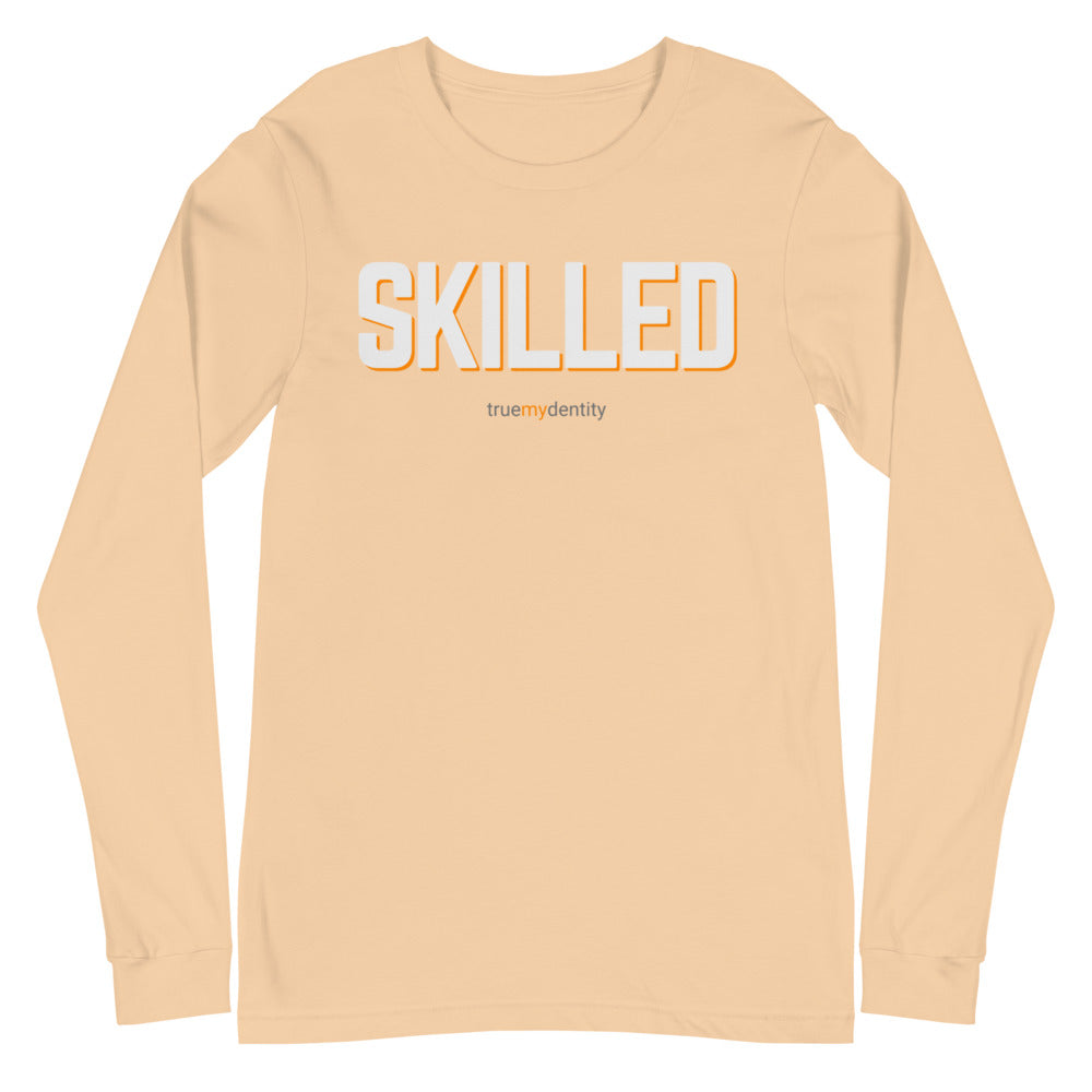 SKILLED Long Sleeve Shirt Bold Design | Unisex