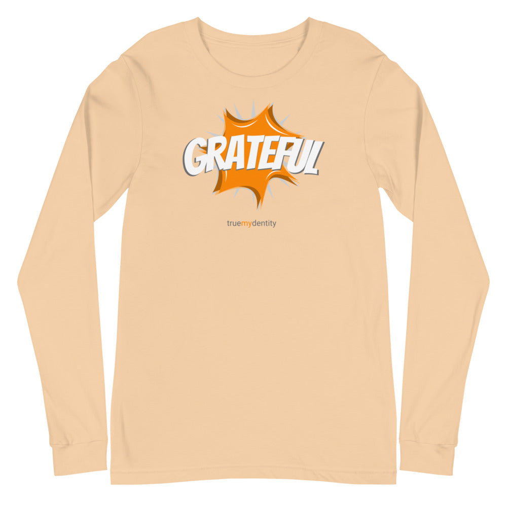 GRATEFUL Long Sleeve Shirt Action Design | Unisex