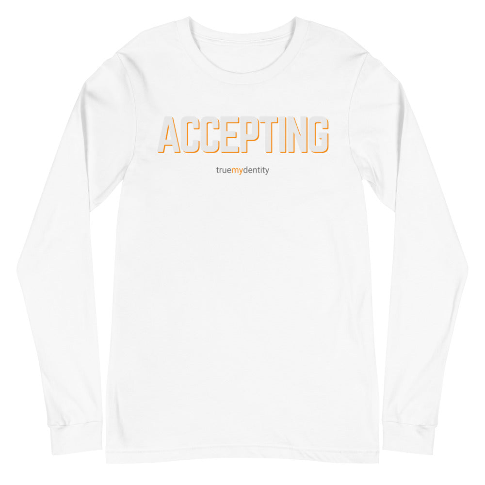 ACCEPTING Long Sleeve Shirt Bold Design | Unisex