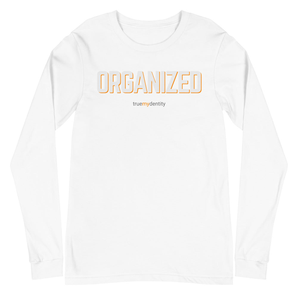ORGANIZED Long Sleeve Shirt Bold Design | Unisex