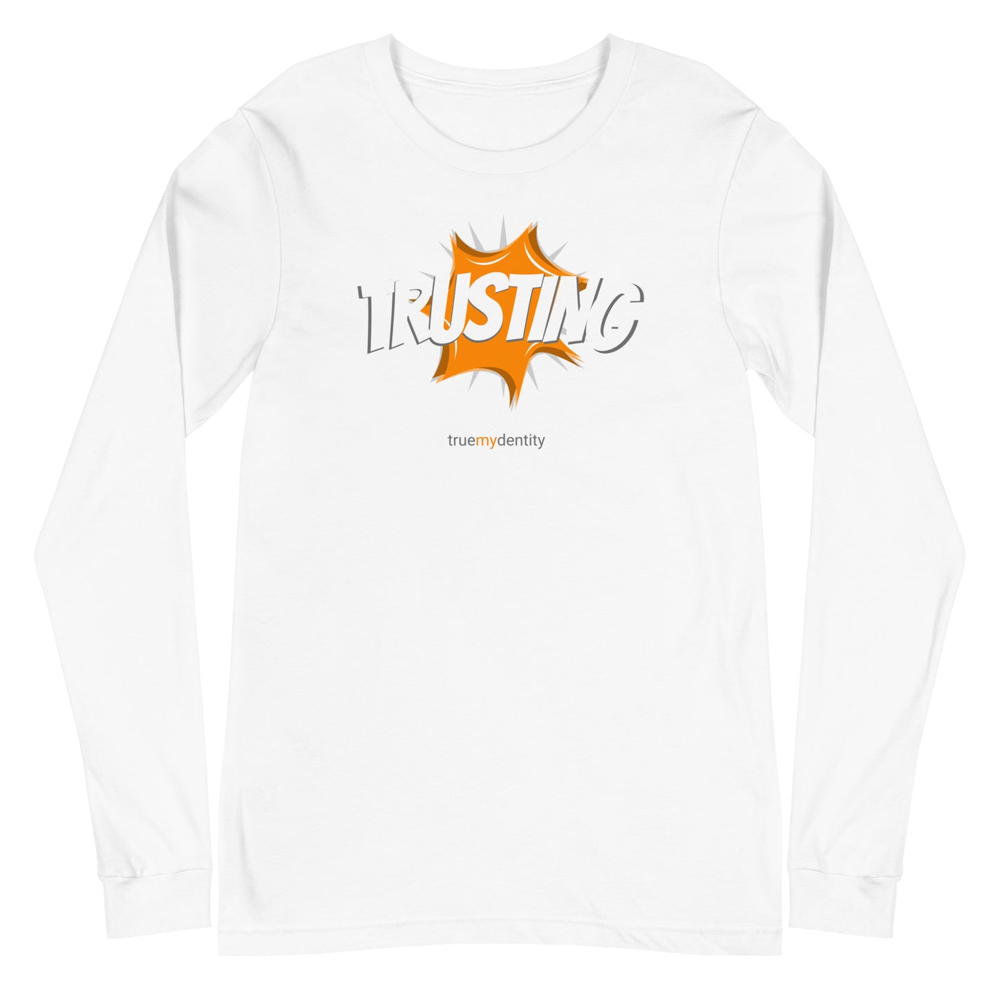 TRUSTING Long Sleeve Shirt Action Design | Unisex
