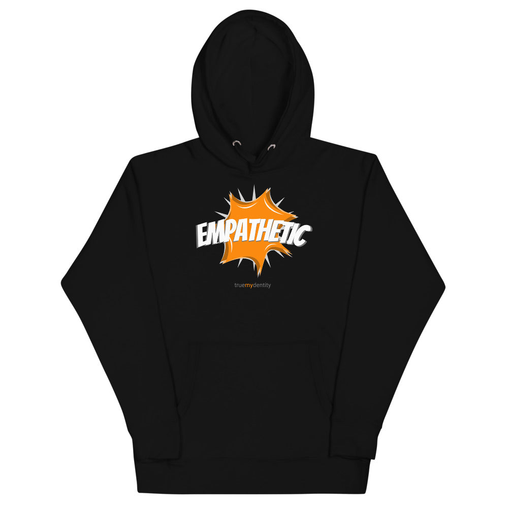 EMPATHETIC Hoodie Action Design | Unisex