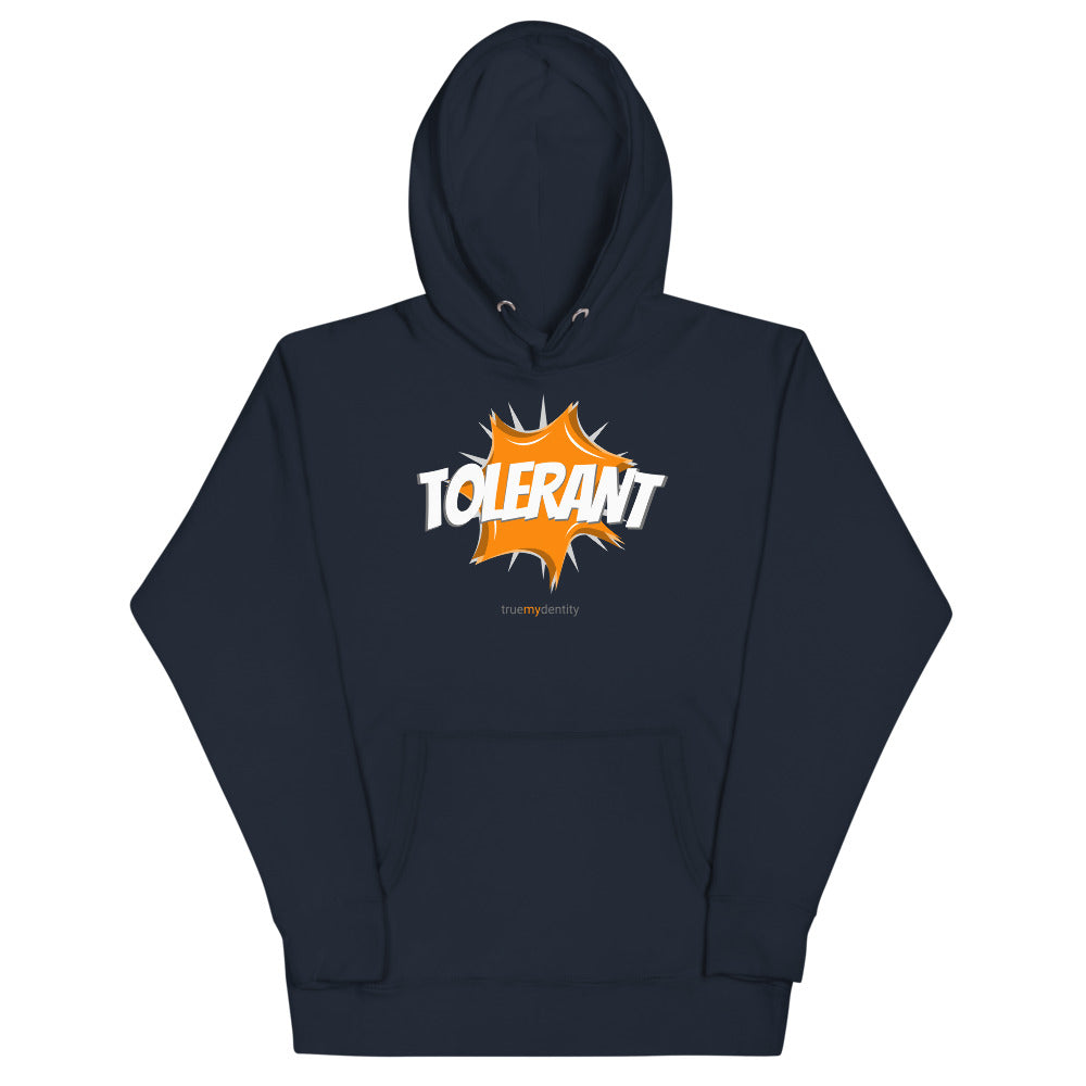 TOLERANT Hoodie Action Design | Unisex