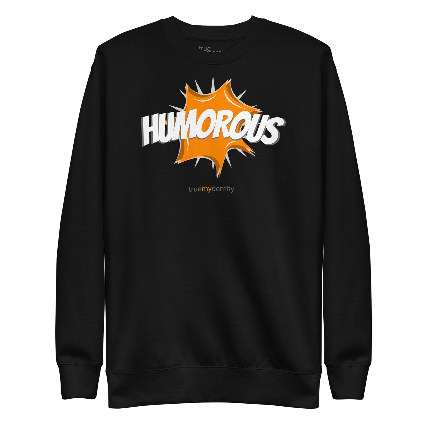 HUMOROUS Sweatshirt Action Design | Unisex