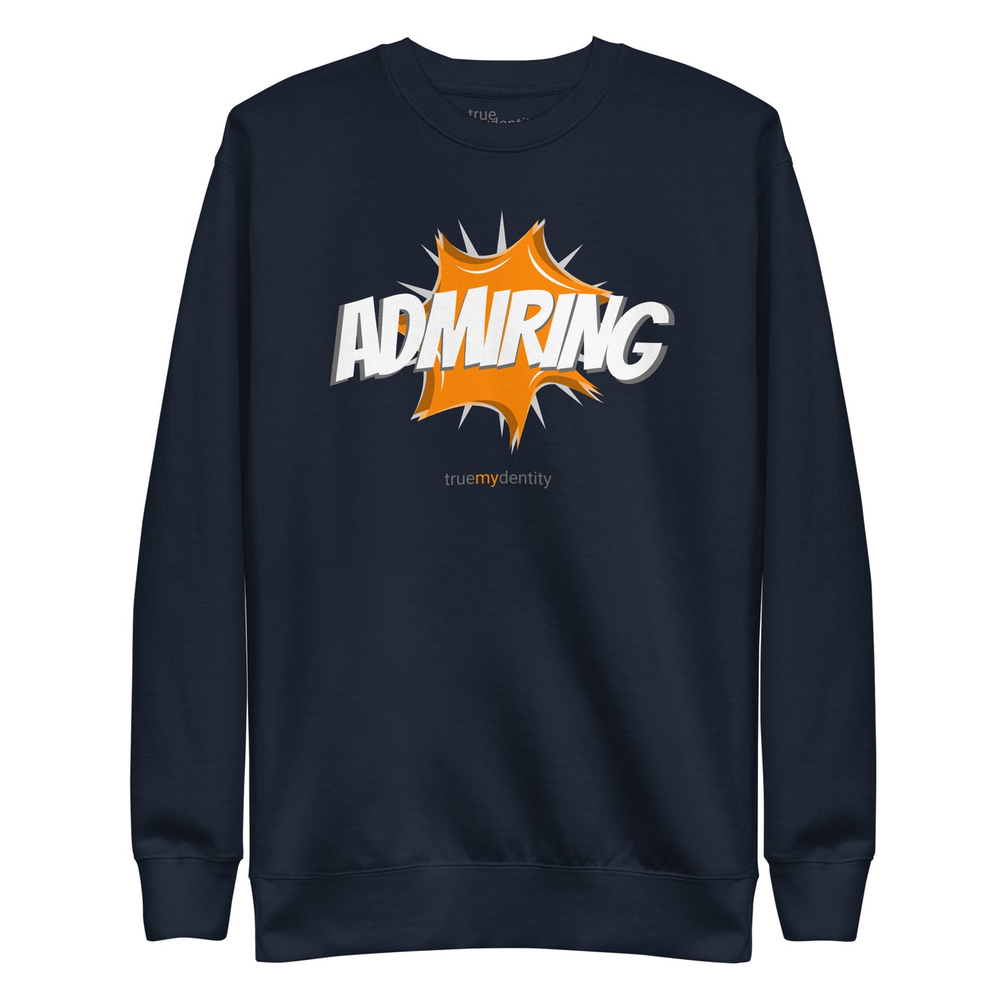 ADMIRING Sweatshirt Action Design | Unisex