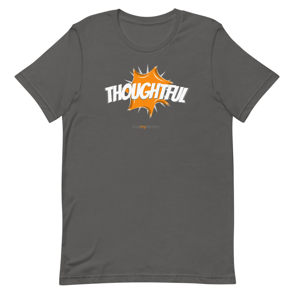 THOUGHTFUL T-Shirt Action Design | Unisex