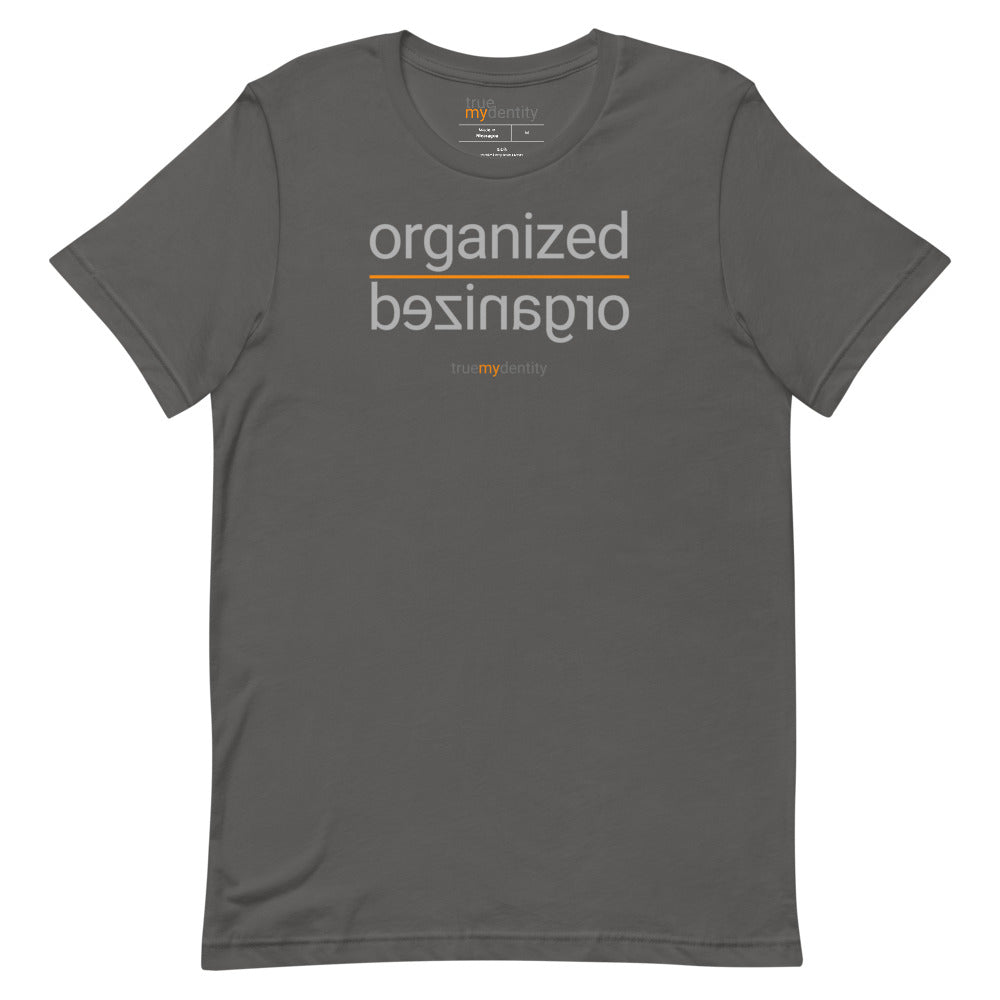 ORGANIZED T-Shirt Reflection Design | Unisex