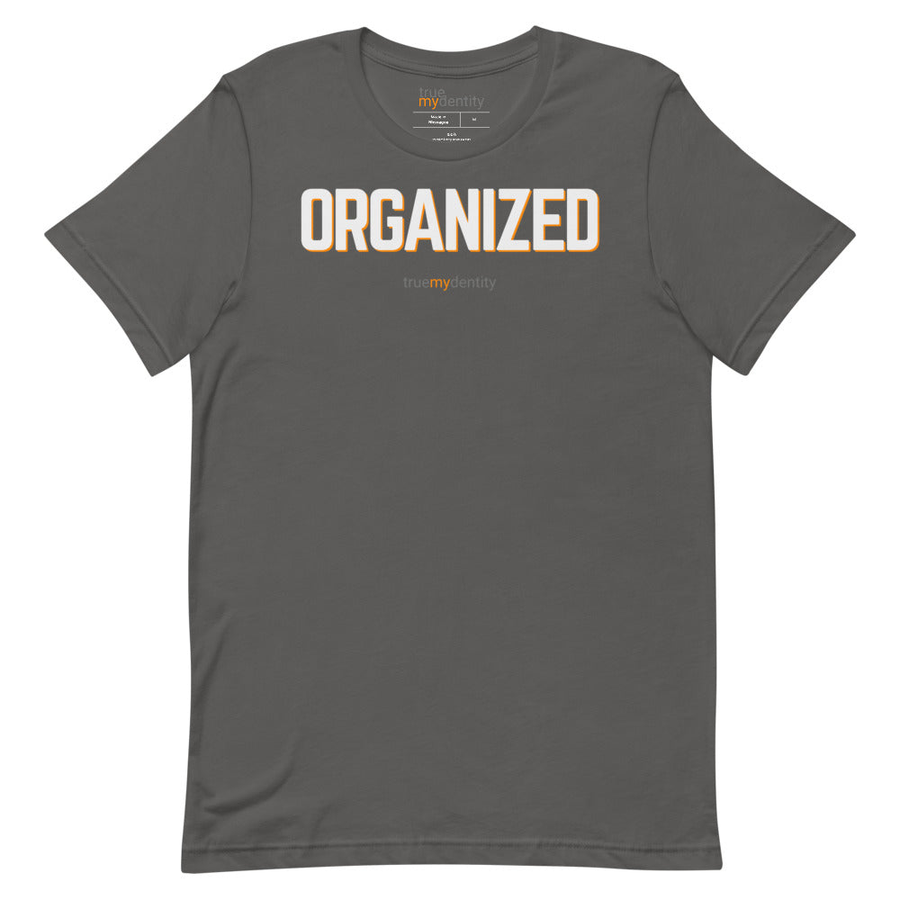 ORGANIZED T-Shirt Bold Design | Unisex