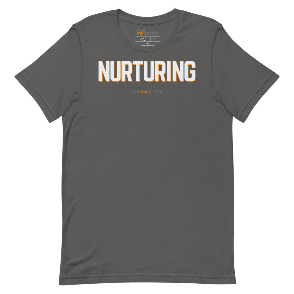 NURTURING T-Shirt Bold Design | Unisex