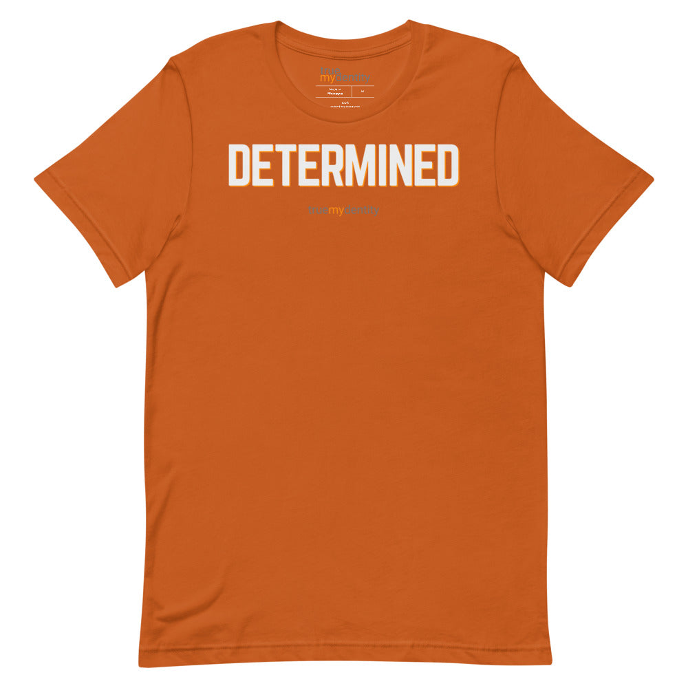 DETERMINED T-Shirt Bold Design | Unisex