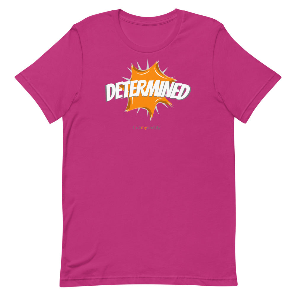 DETERMINED T-Shirt Action Design | Unisex