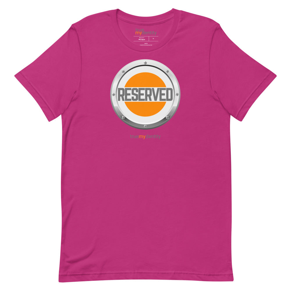 RESERVED T-Shirt Core Design | Unisex