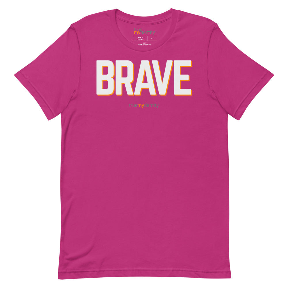 BRAVE T-Shirt Bold Design | Unisex