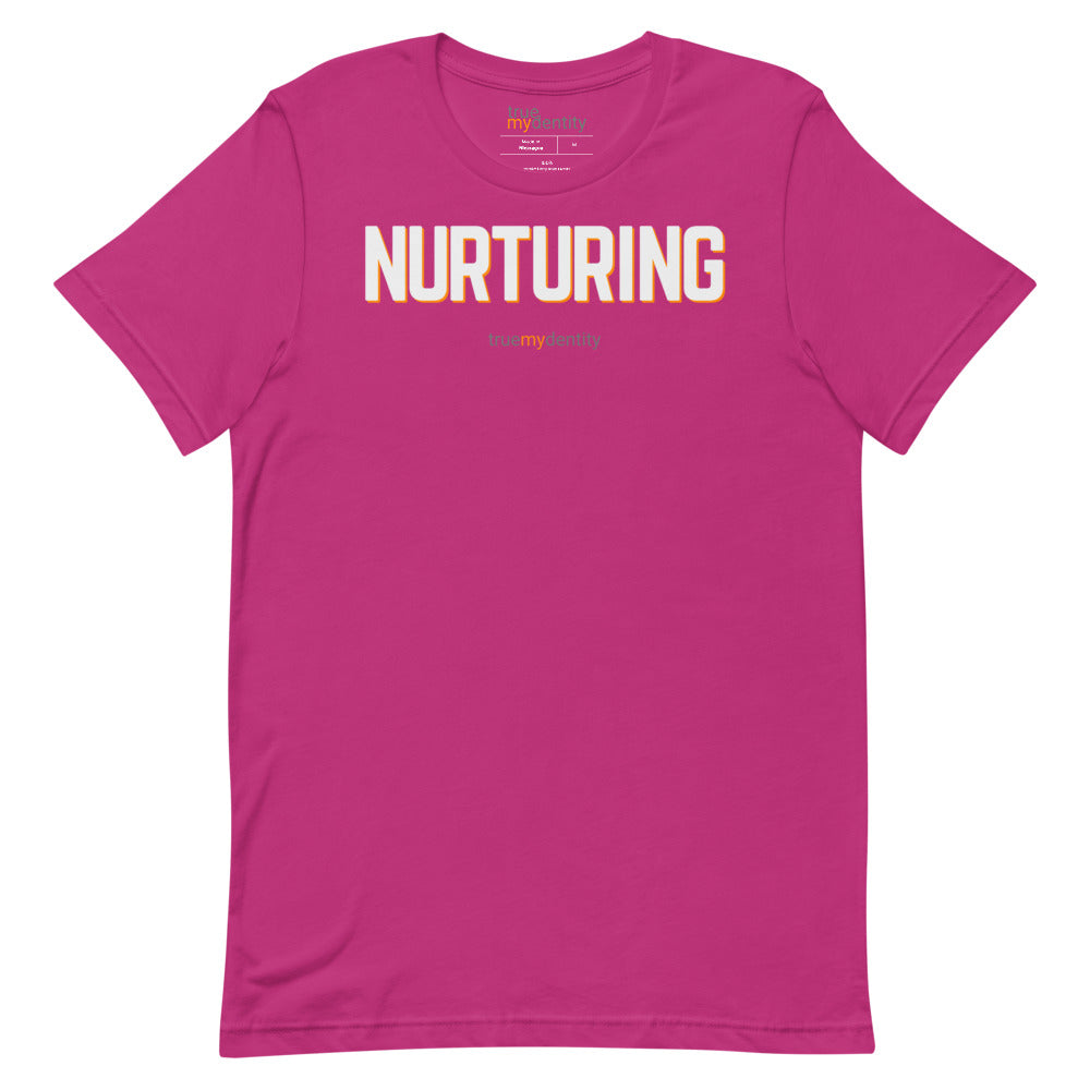 NURTURING T-Shirt Bold Design | Unisex