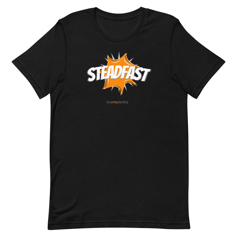 STEADFAST T-Shirt Action Design | Unisex