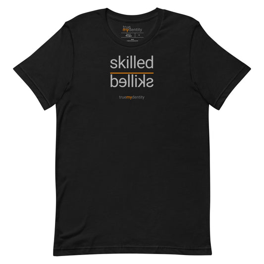 SKILLED T-Shirt Reflection Design | Unisex