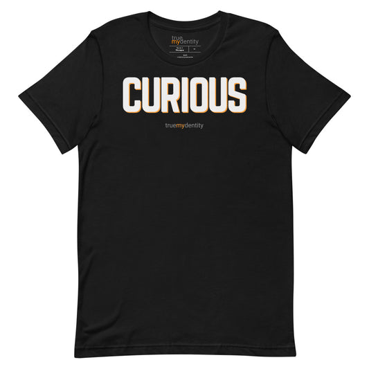 CURIOUS T-Shirt Bold Design | Unisex