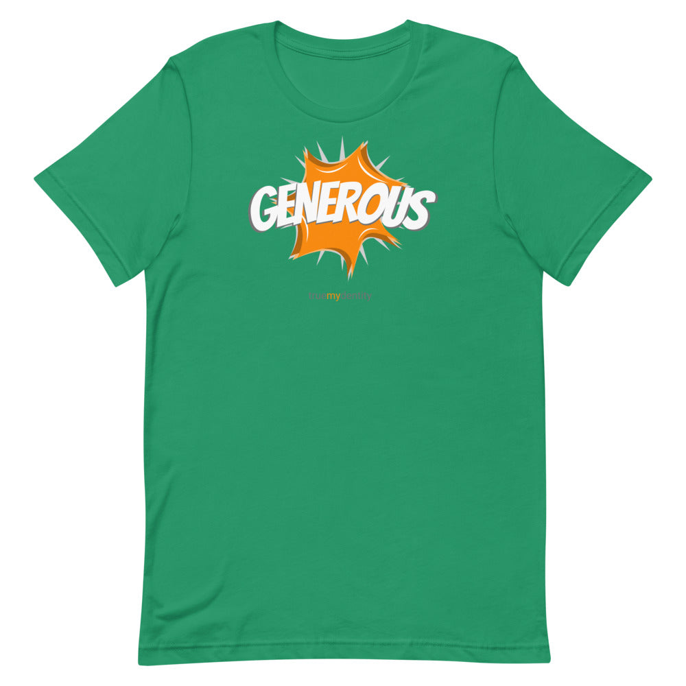 GENEROUS T-Shirt Action Design | Unisex