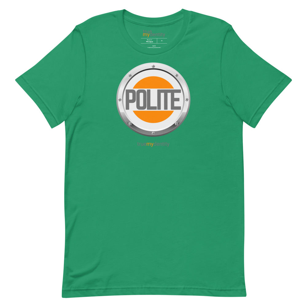 POLITE T-Shirt Core Design | Unisex