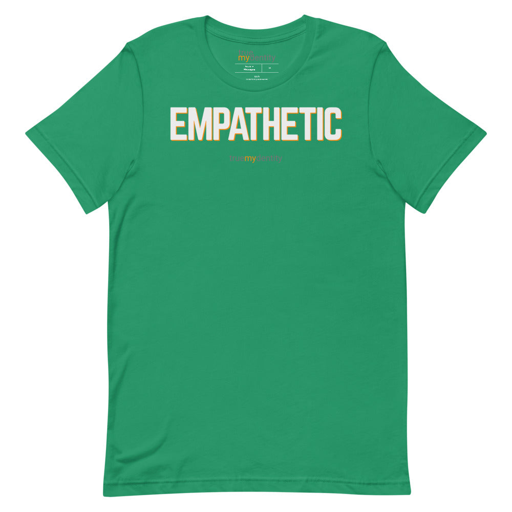 EMPATHETIC T-Shirt Bold Design | Unisex