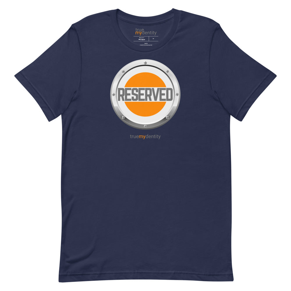 RESERVED T-Shirt Core Design | Unisex