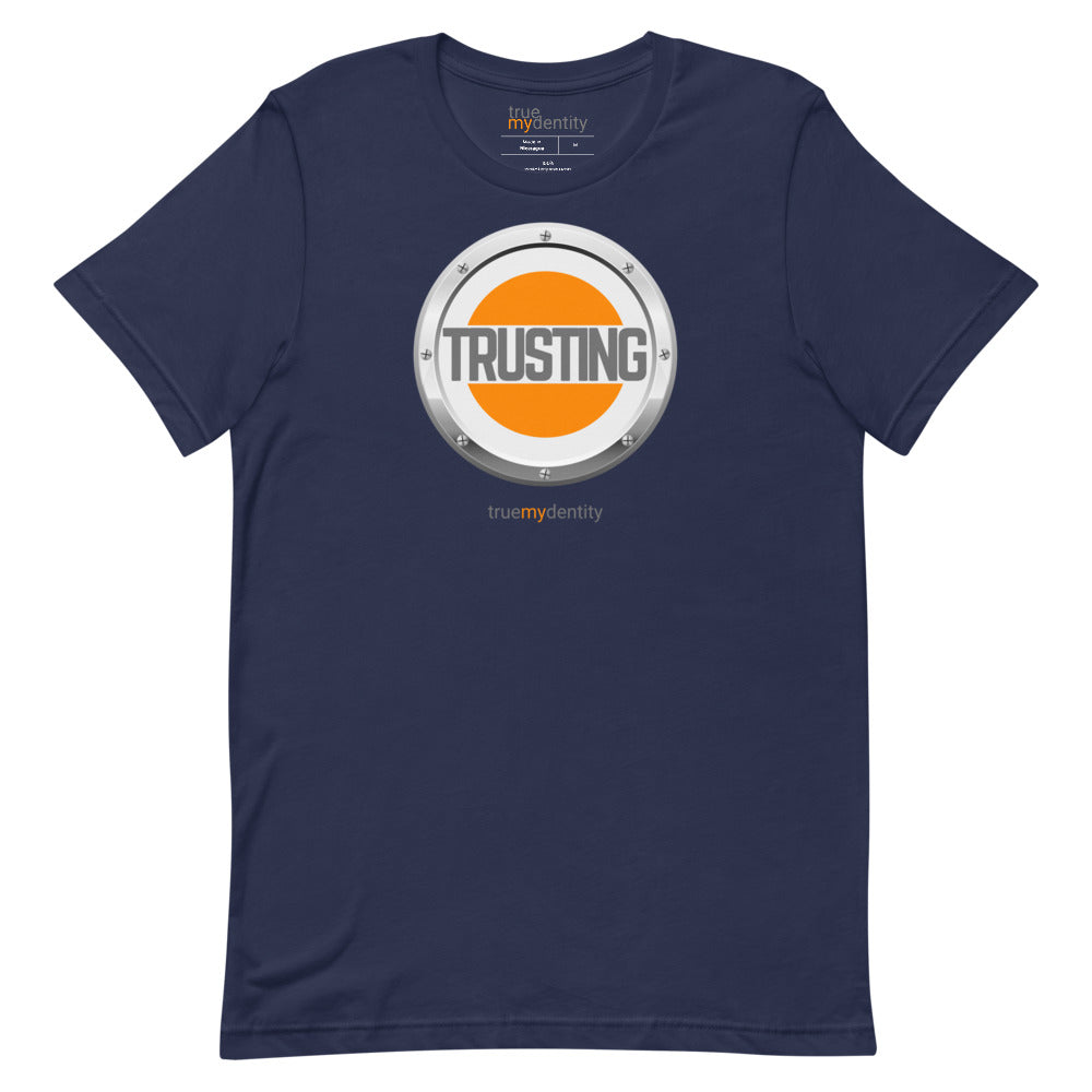 TRUSTING T-Shirt Core Design | Unisex