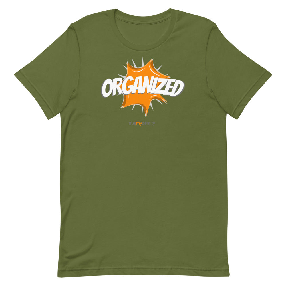 ORGANIZED T-Shirt Action Design | Unisex