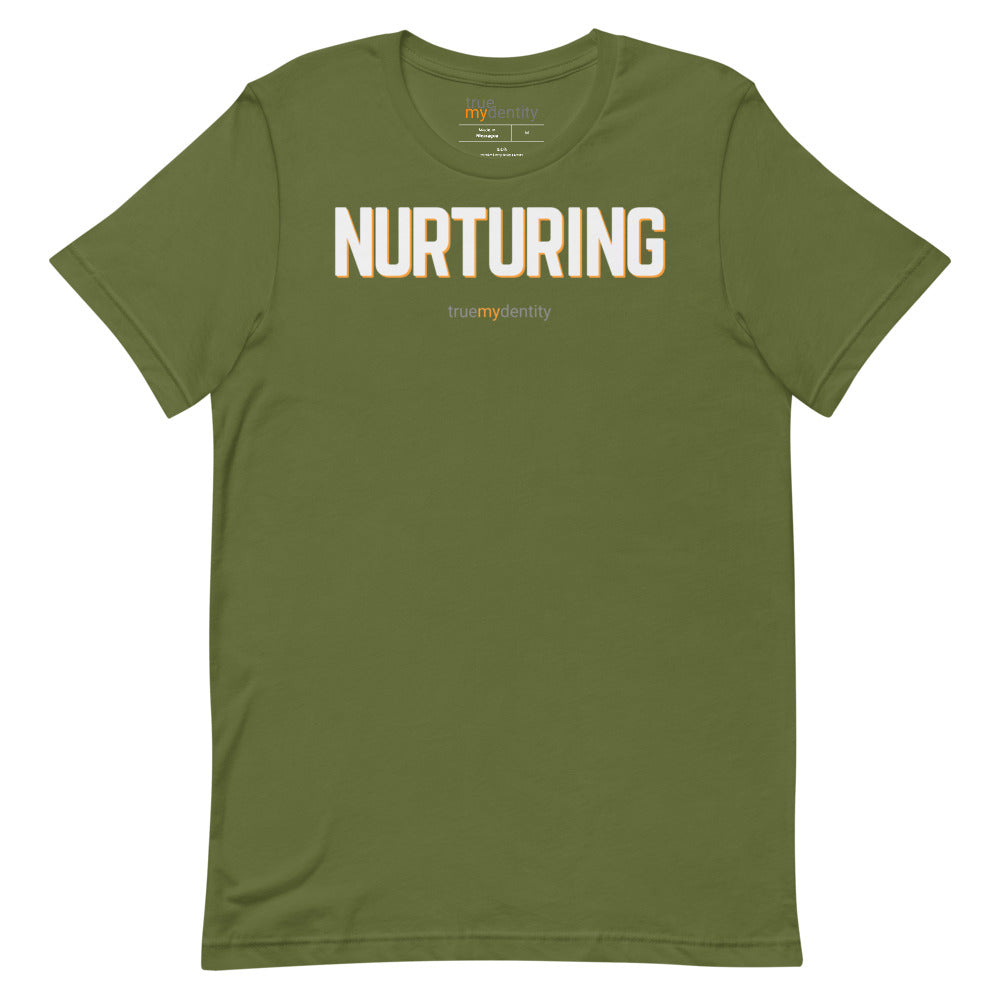 NURTURING T-Shirt Bold Design | Unisex