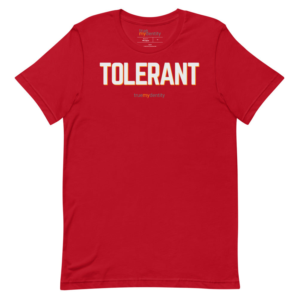 TOLERANT T-Shirt Bold Design | Unisex