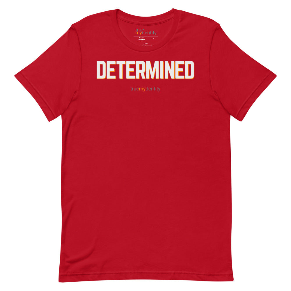 DETERMINED T-Shirt Bold Design | Unisex