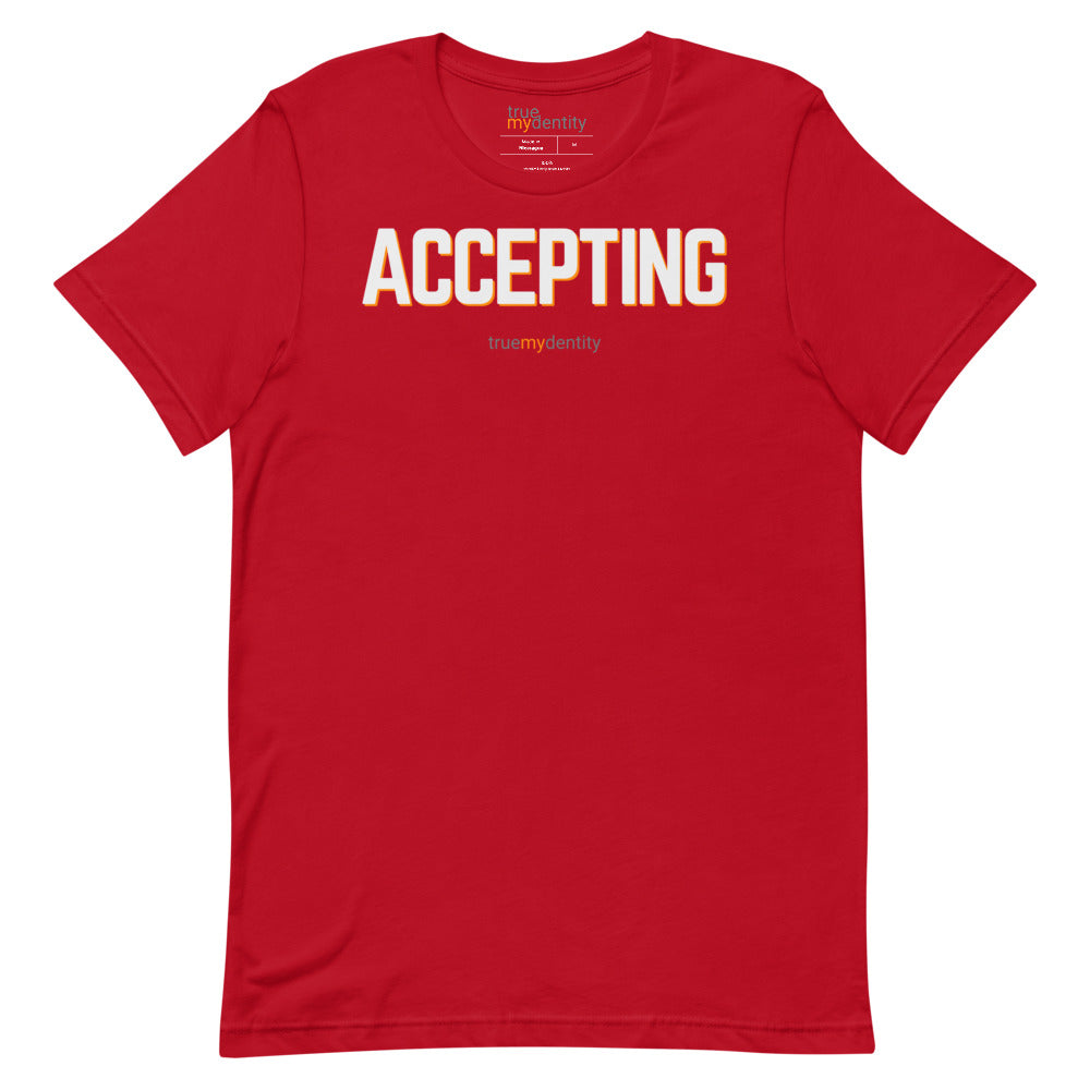 ACCEPTING T-Shirt Bold Design | Unisex