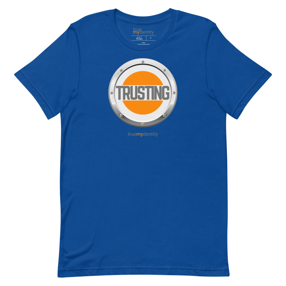 TRUSTING T-Shirt Core Design | Unisex
